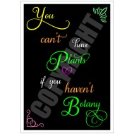 You Can't Have Plants if You Haven't Botany - 5″ × 7″ Blank Greeting Card With Envelope